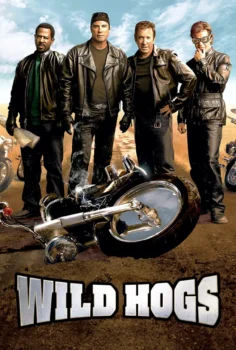 Wild Hogs – Çılgın Motorcular