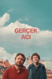 A Real Pain – Gerçek Acı