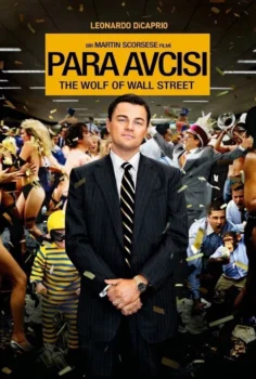 The Wolf of Wall Street – Para Avcısı