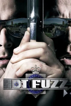 Hot Fuzz – Sıkı Aynasızlar