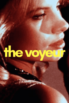The Voyeur – Göz Zevki