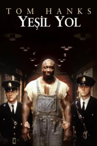 The Green Mile – Yeşil Yol