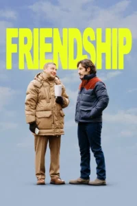 Friendship – Arkadaşlık