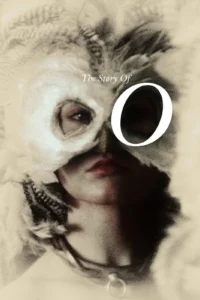 The Story of O – Onun Hikâyesi