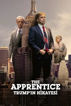 The Apprentice – Trump’ın Hikayesi
