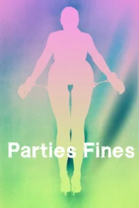 Education of the Baroness – Parties Fines