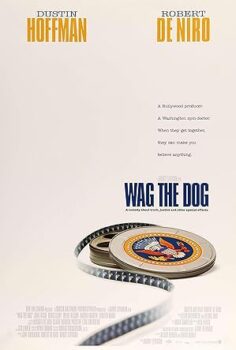 Wag the Dog – Başkanın Adamları