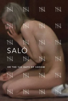 Salò, or the 120 Days of Sodom – Salo ya da Sodom’un 120 günü