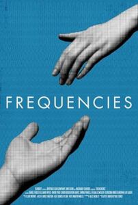 Frequencies – Aşkın Frekansları