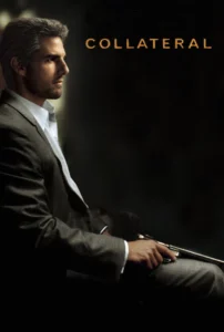 Collateral – Tetikçinin Gecesi