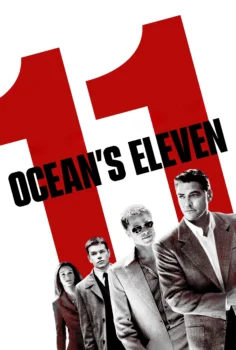 Ocean’s Eleven – Ocean’s 11